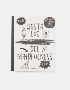 Natura Selection Hasta Los C*jones Del Mindfulness